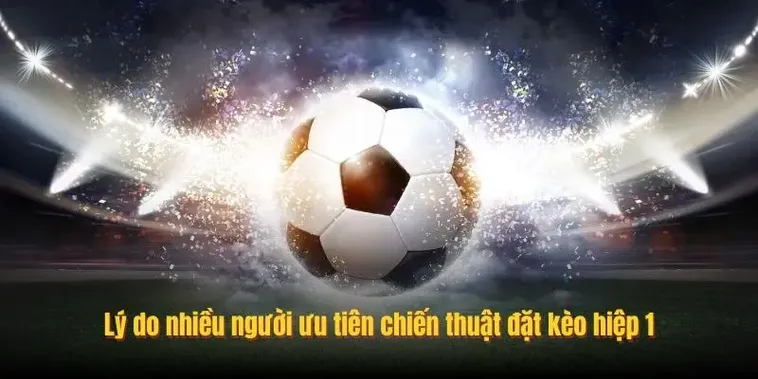 Chiến Thuật Đầu Tư Kèo Tài Xỉu Hiệp 1 Hiệu Quả 2 Chiến Thuật Đầu Tư Kèo Tài Xỉu Hiệp 1 Hiệu Quả